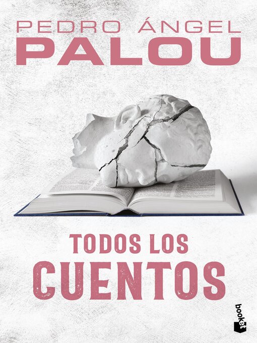 Title details for Todos los cuentos by Pedro Ángel Palou - Available